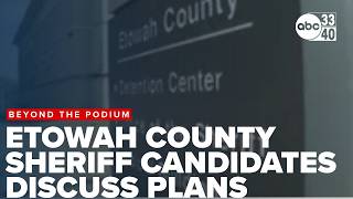 Etowah County Sheriff candidates discuss plans for county