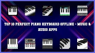Top 10 Perfect Piano Keyboard Offline Android Apps screenshot 5