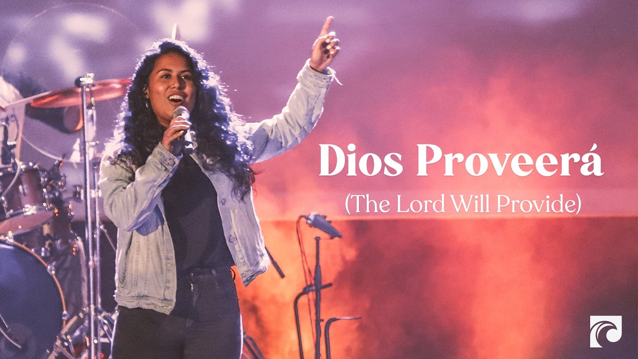 Dios Proveerá (The Lord will Provide) - Versión en Español | By Passion Conference & Landon Wolfe