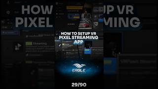 How to Setup VR Pixel Streaming App #3dvisualization #unrealengine #pixelstreaming #ue5 #ue4