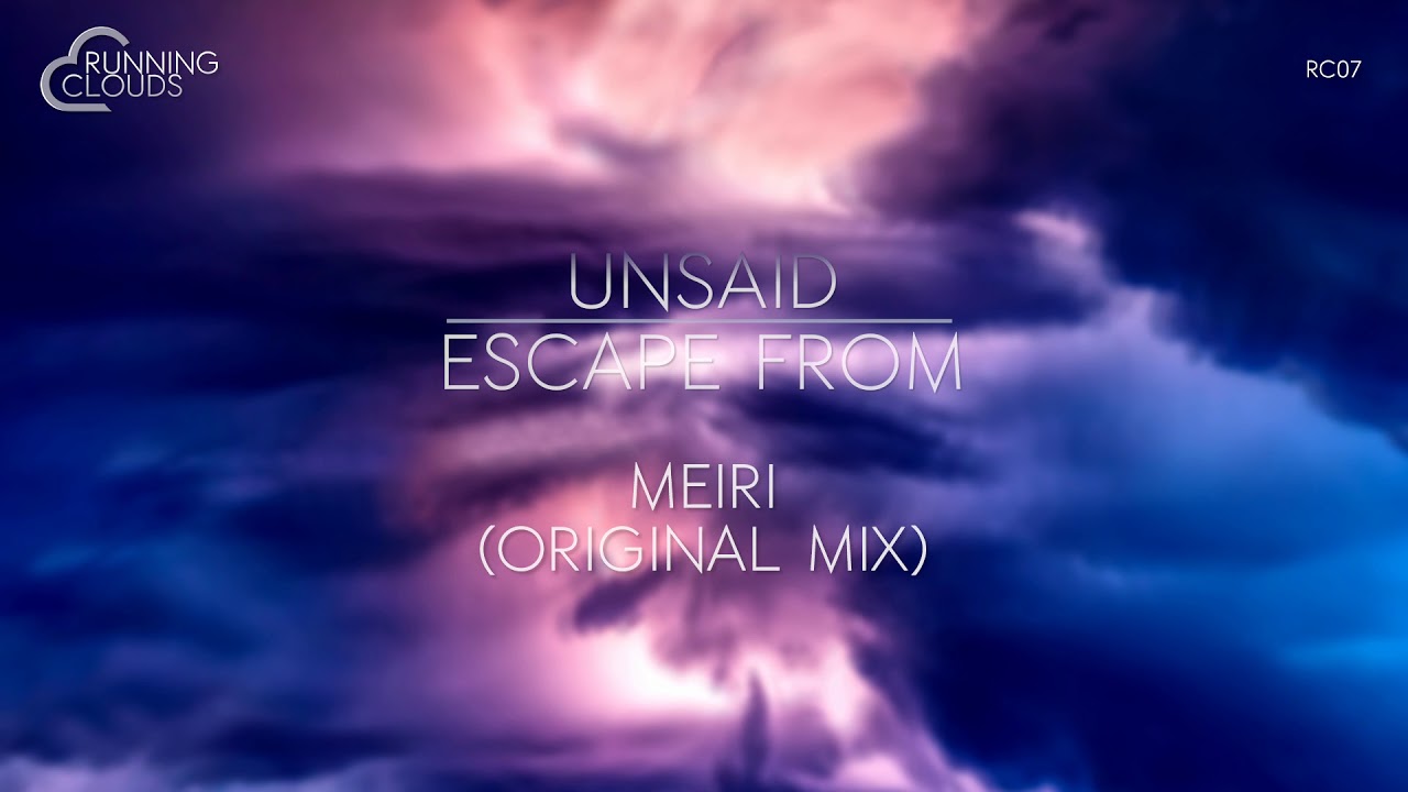 Un:said - Meiri (Original Mix)