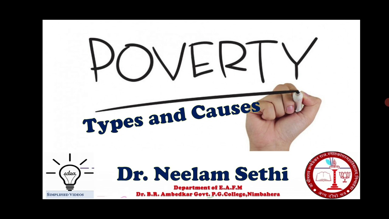 Types and Causes of Poverty