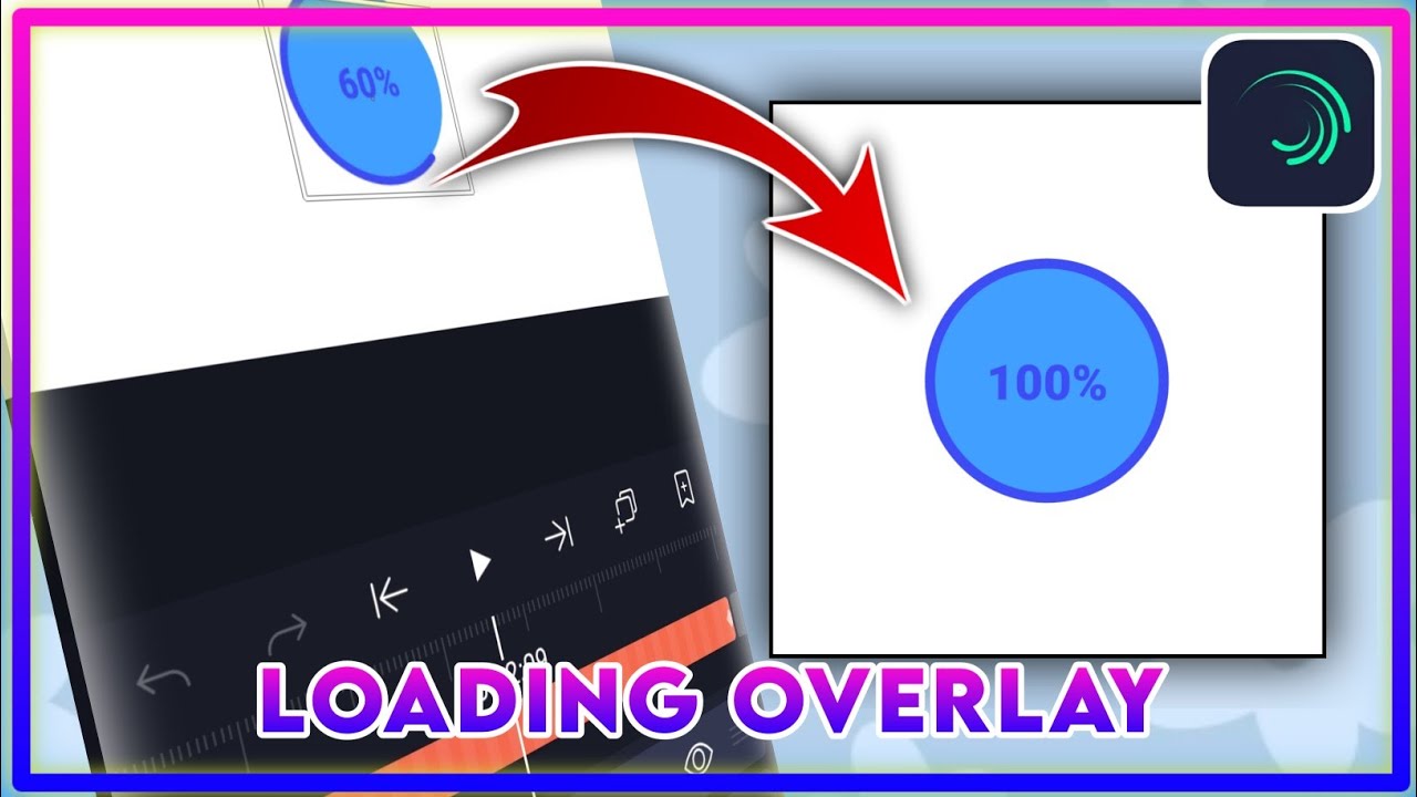 Cara Membuat Loading Overlay Di Alight Motion - YouTube