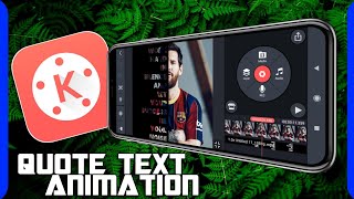 Amazing! Quote Text Animation with Kinemaster | Kinemaster Tutorial screenshot 2