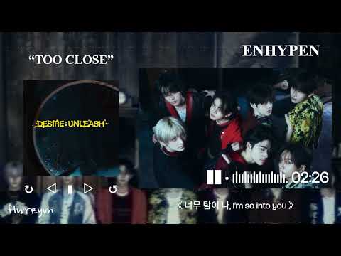ENHYPEN TOO CLOSE But 8D 꿈 