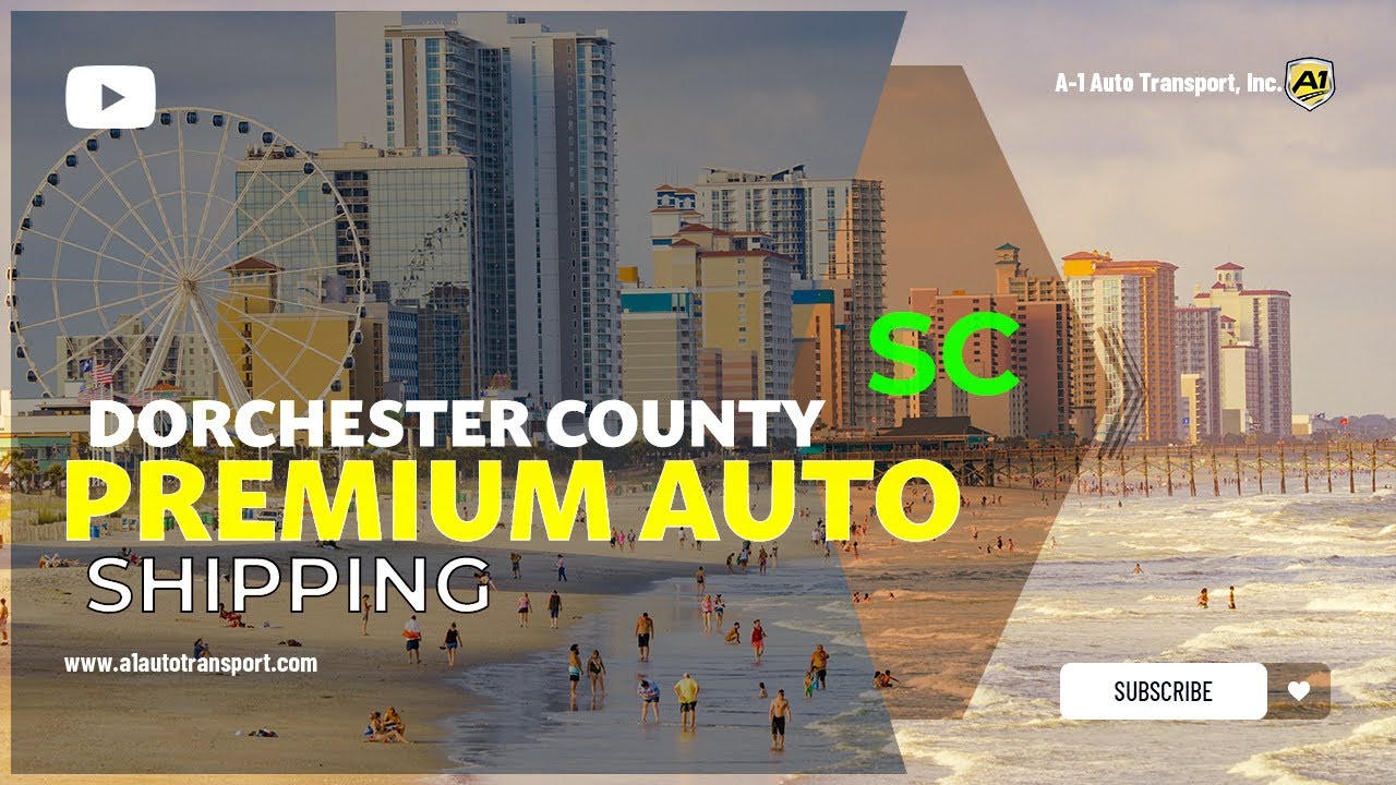 Fast Auto Shipping in Dorchester County, SC | Car Shippers InDorchester County