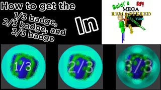 How To Get The 13 Badge 23 Badge And 33 Badge In Baldis Mega Rp Remastered Roblox