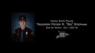 Indiana State Police Trooper Peter R. "Bo" Stephan Tribute