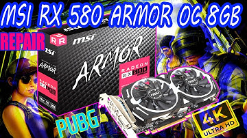 MSI RX 580 Armor 8GB Graphic Card Repair | 4K