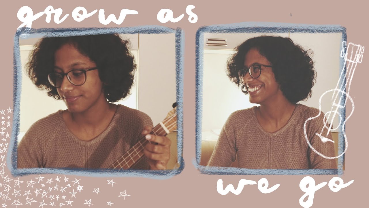 grow as we go - ben platt (ukulele cover) - YouTube