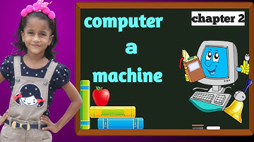 Computer is a electronic machine, computers for grade 1, computer a machine class 1 @amritanchalstudy