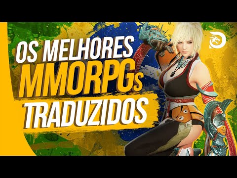 MELHORES MMO / MMORPG Traduzidos Português PT-BR para JOGAR AGORA em 2021!