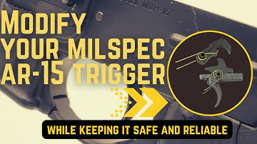 AR15 Milspec Trigger Trigger Job - That