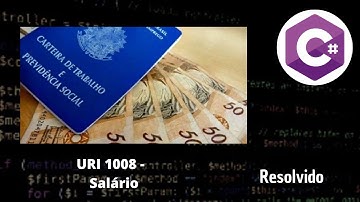 Aprenda como se realiza o cálculo de um salário em C# - URI 1008 - Beecrowd