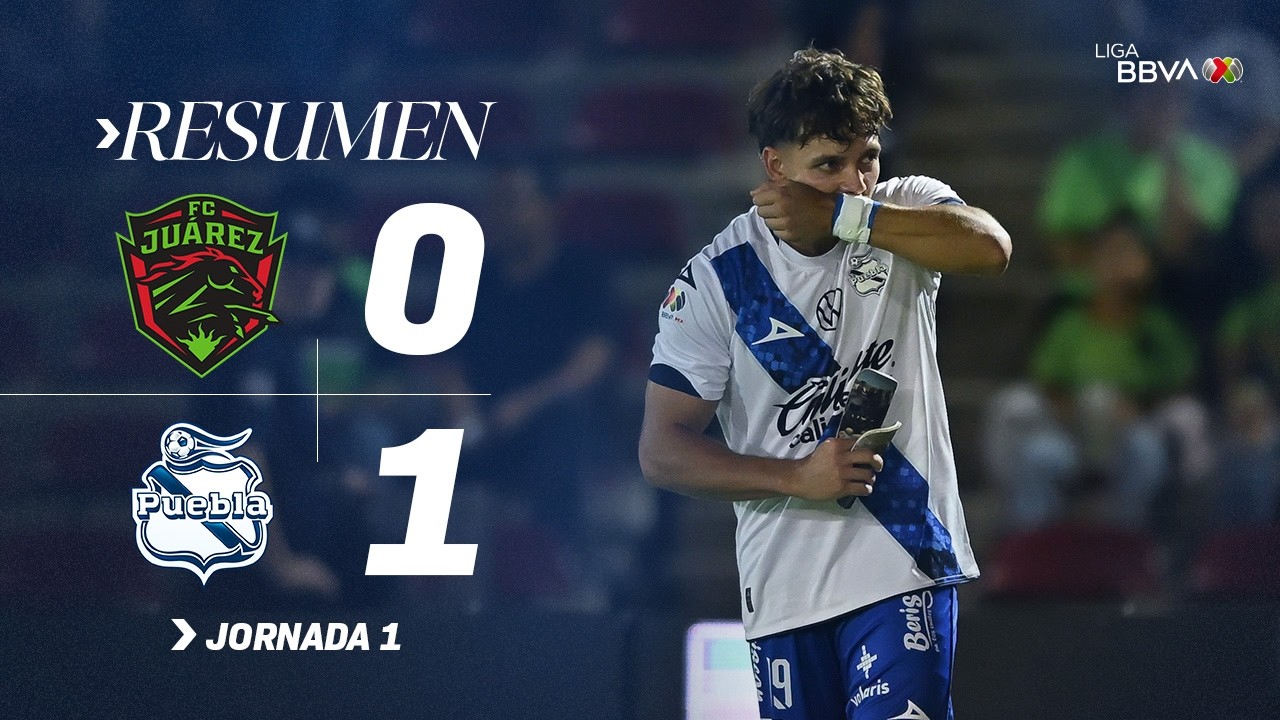 JUÁREZ 0-1 PUEBLA J1 AP 2026 l Puebla resiste con diez y conquista la frontera