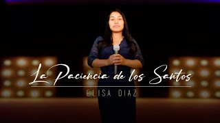 La Paciencia De Los Santos-Elisa Diaz Cover Jose Gomez