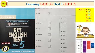 KET 5 Listening Part 2 Test 3 (Transcript   Key)