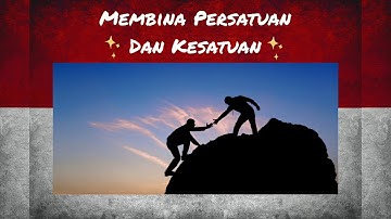 Kesatuan dan Persatuan bangsa sebagai upaya menjaga dan mempertahankan NKRI