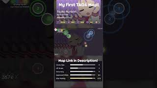 My First Tag4 Map Tsuka-Kurarin Osu