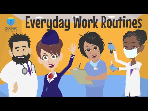 Jobs and Occupations | Everyday Work Routines