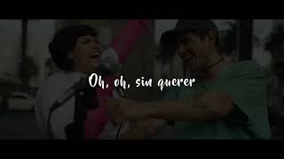 Fer Vazquez  / Flor Alvarez - Sin Querer Letra