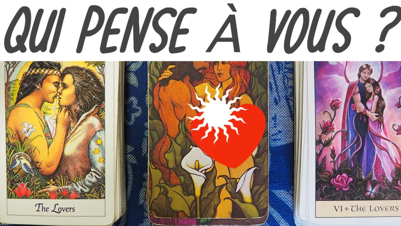 🔮QUI PENSE ACTUELLEMENT À VOUS?😳💞🤐