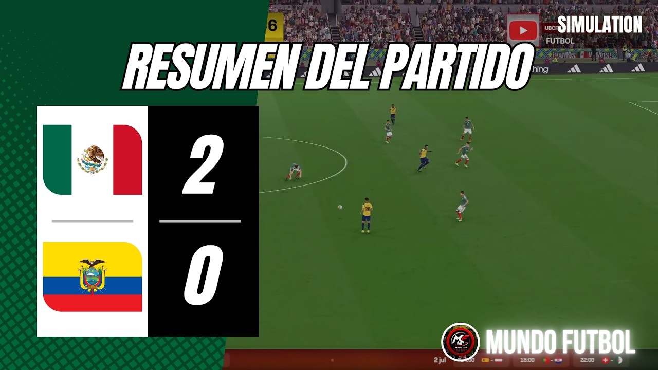 ¡EL TRI SE ADUEÑA DEL PARTIDO! México vence 2-0 a Ecuador en la Copa del Mundo (simulacion Gameplay)
