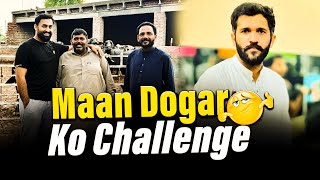 Maan Dogar Ko Boxing Ka Challenge