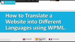 How To Translate Website Into Different Languages - Wordpress Tutorial