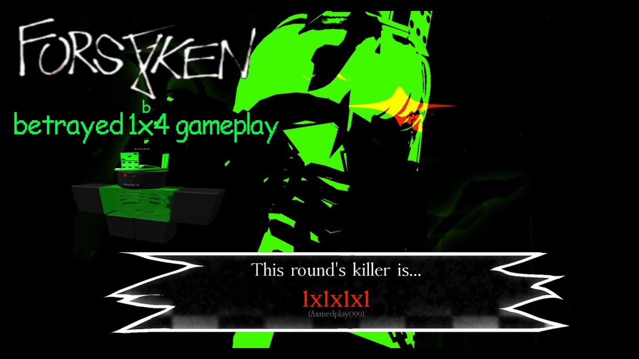 Forsaken: Betrayed 1x1x1x1 Gameplay - YouTube