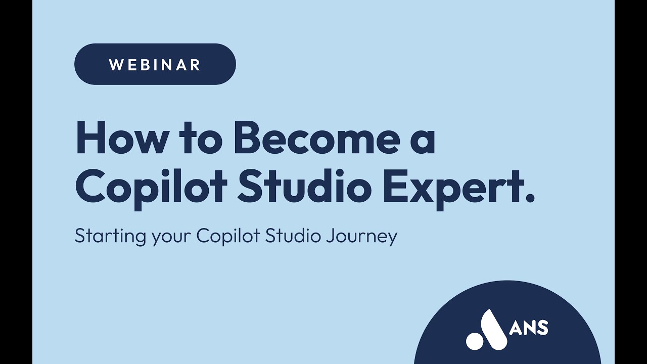 How to Become a Copilot Studio Expert? Watch step-by-step demos