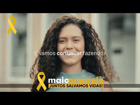 MAIO AMARELO 2022 - Juntos Salvamos Vidas!