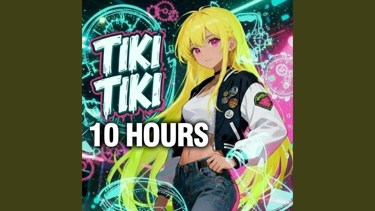 [10 HOURS] QMIIR - TIKI TIKI (Slowed)