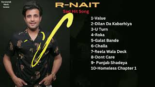 hit sad r.nait song 2023 latest  New Punjabi Jukebox  | Nonstop Mashup | Latest Punjabi Songs