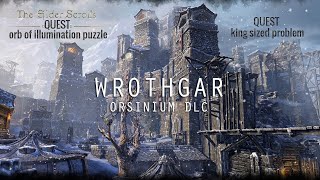 ESO King sized Problem & Orb of Illumination Puzzle Quests