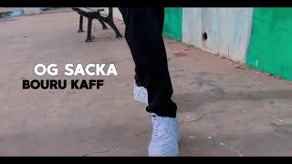 OG Sacka - Bouru Kaaf [video freestyle]