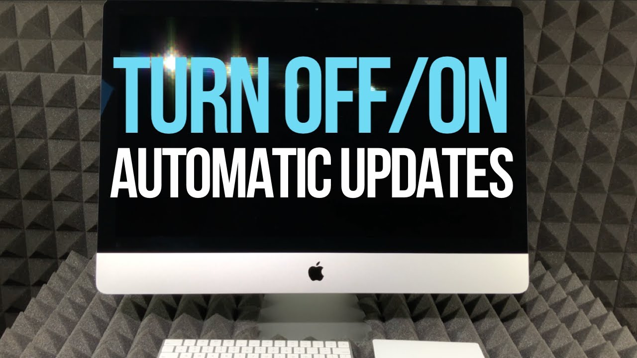 How to Turn Off / On Automatic Updates on iMac & iMac Pro - YouTube