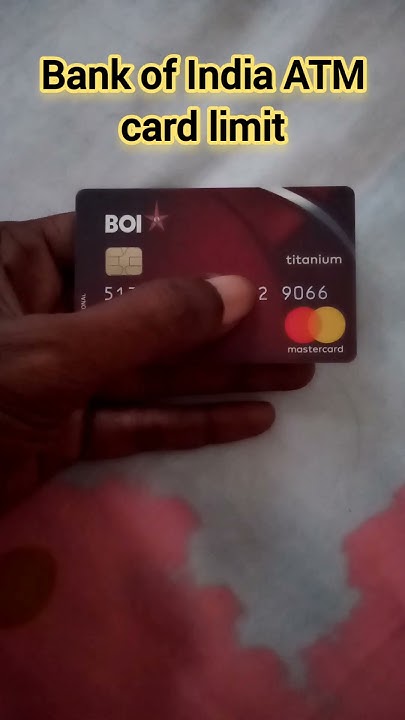 bank-of-india-atm-card-daily-withdrawal-limit-boi-titanium-mastercard