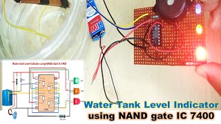 Water level Indicator using NAND gate & Buzzer | Universal Gate |  miniproject | Digital Electronics