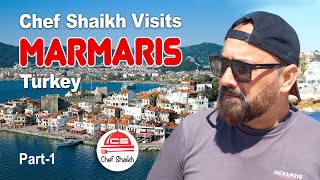 Unveiling Chef Shaikh's Surprising Journey To Marmaris, Turkey. Part-1