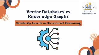 Vector Databases vs Knowledge Graphs: When Each Wins