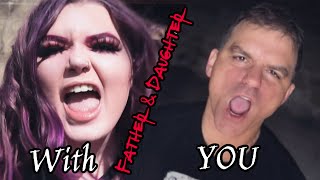 With You - Linkin Park | Father & Daughter Cover