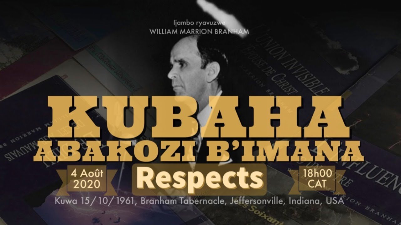 1961_10_15 - KUBAHA ABAKOZI B'IMANA -  William Marrion Branham