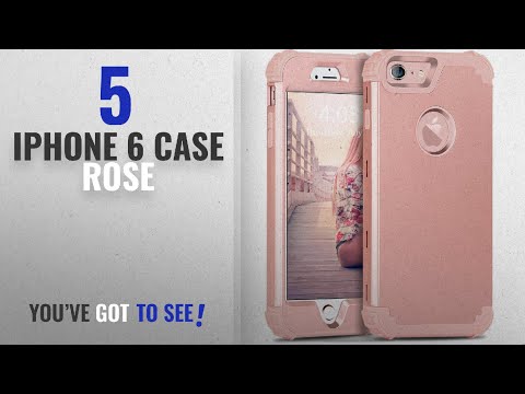 Top 5 IPhone 6 Case Rose [2018 Best Sellers]: iPhone 6S Case, iPhone 6 Case, BENTOBEN 3 in 1 Hybrid