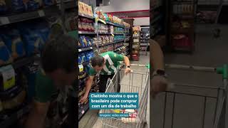 CLEITINHO MOSTRA O QUE O BRASILEIRO PODE COMPRAR NO SUPERMERCADO COM UM DIA DE TRABALHO