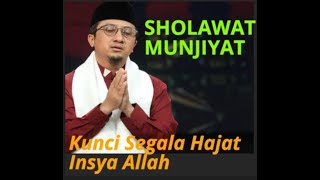 Sholawat Munjiyat Kunci Segala Hajat Dibacakan Oleh Ustadz Yusuf Mansyur