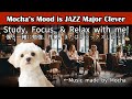JAZZ BGM Study/Work/Relax [勉強/作業/リラックスBGM] Major Clever Album