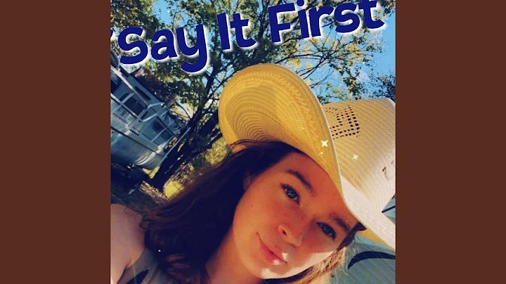 Say It First