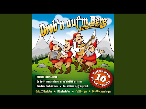 Original Zillertaler - Dem Land Tirol die Treue