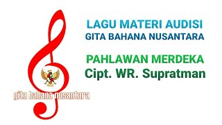 PAHLAWAN MERDEKA (WR. Supratman)